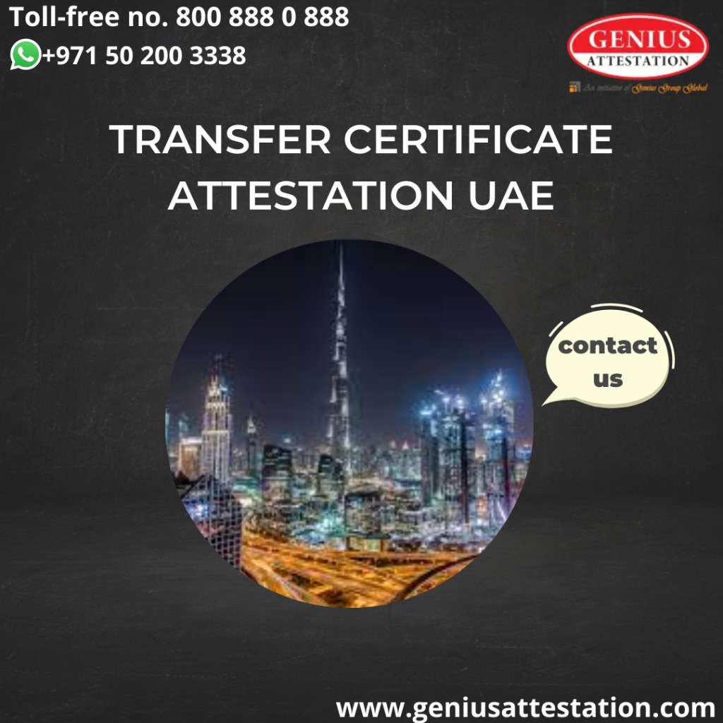UAE Transfer Certificate Attestation